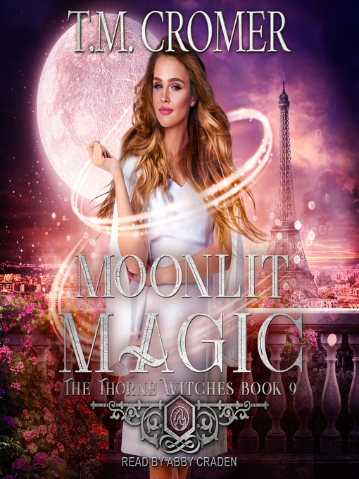 Title details for Moonlit Magic by T.M. Cromer - Available